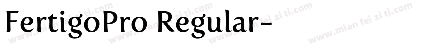 FertigoPro Regular字体转换